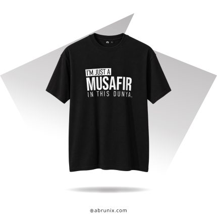 ABRUNIX I'm Just a Musafir in This Dunya Islamic Drop Shoulder T-Shirt